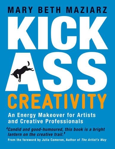 Бумажная книга «Kick-Ass Creativity», автор Мэри Бет Мазярз - фото №1
