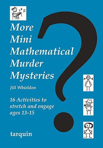 Паперова книга «More Mini Mathematical Murder Mysteries: 16 Activities to Stretch and Engage Ages 13-15», автор Джилл Вілдон - фото №1