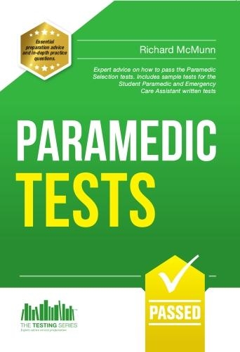 Paper book «Paramedic Tests: Practice Tests for the Paramedic and Emergency Care Assistant Selection Process», author Richard McMunn - фото №1