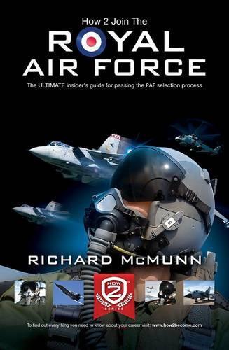 Бумажная книга «How to Join the Royal Air Force: the Insider's Guide», автор Ричард МакМанн - фото №1