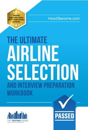 Paper book «Airline Pilot Selection and Interview Workbook: The Ultimate Insiders Guide», author Lee Woolaston - фото №1