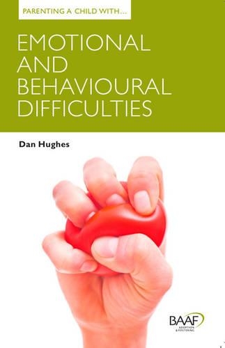 Бумажная книга «Parenting a Child with Emotional and Behavioural Difficulties», автор Дэн Хьюз - фото №1