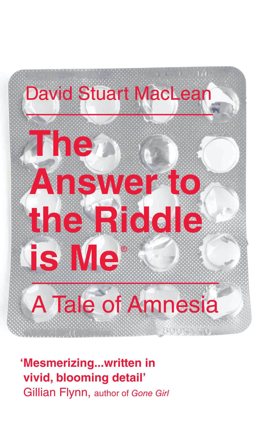 Бумажная книга «The Answer to the Riddle is Me. A Memoir of Amnesia», автор Дэвид С. Маклин - фото №1