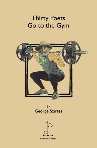 Бумажная книга «Thirty Poets Go to the Gym», автор Джордж Сиртес - фото №1