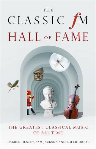 Бумажная книга «Classic Fm Hall of Fame», авторов Даррен Хенли, Сэм Джексон - фото №1