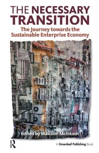 Паперова книга «The Necessary Transition: The Journey towards the Sustainable Enterprise Economy» - фото №1
