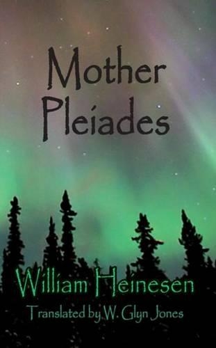 Паперова книга «Mother Pleaides», автор Вільям Хейнесен - фото №1