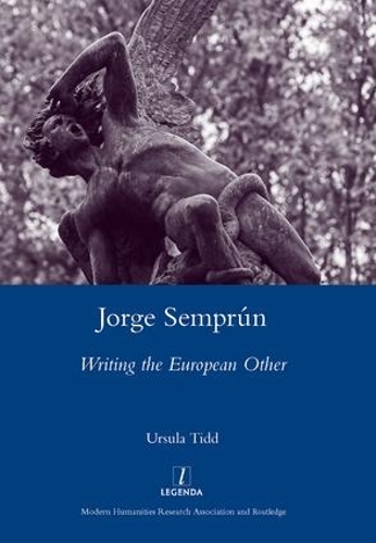 Паперова книга «Jorge Semprun: Writing the European Other», автор Урсула Тідд - фото №1