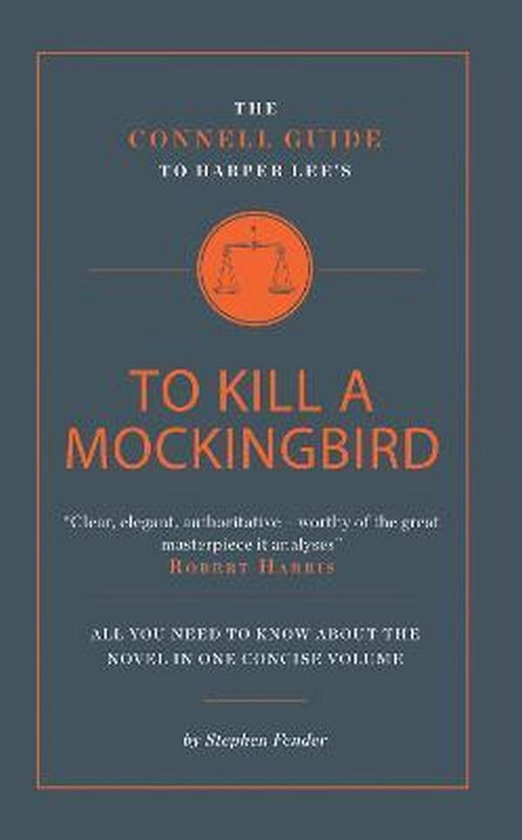 Паперова книга «The Connell Guide To Harper Lee's To Kill a Mockingbird», автор Стівен Фендер - фото №1