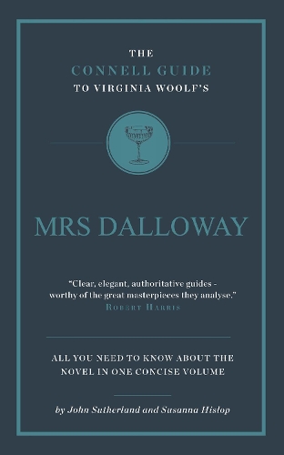 Бумажная книга «The Connell Guide To Virginia Woolf's Mrs Dalloway», авторов Джон Сазерленд, Сюзанна Хислоп - фото №1