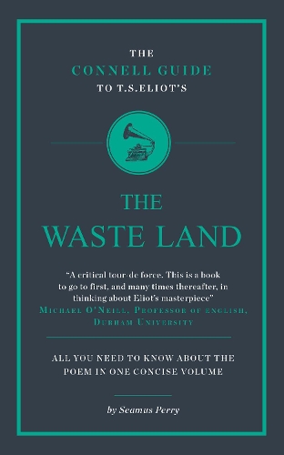 Бумажная книга «The Connell Guide To T.S. Eliot's The Waste Land», автор Шеймус Перри - фото №1