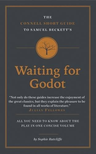 Бумажная книга «The Connell Short Guide To Samuel Beckett's Waiting for Godot», автор Софи Рэтклифф - фото №1