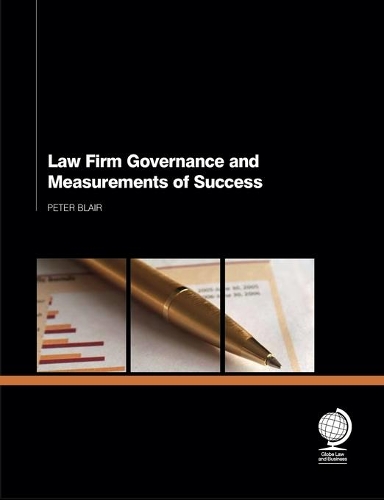 Бумажная книга «Law Firm Governance and Measurements of Success», автор Питер Блэр - фото №1