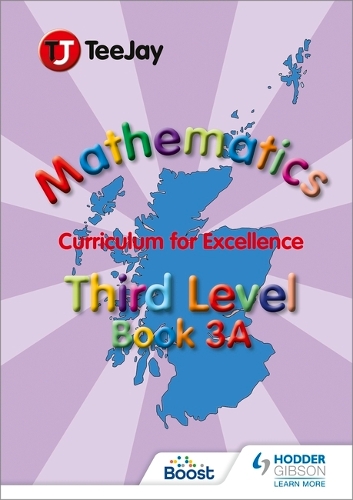 Бумажная книга «TeeJay Mathematics CfE Third Level Book 3A», авторов Джеймс Кернс, Джеймс Геддес - фото №1