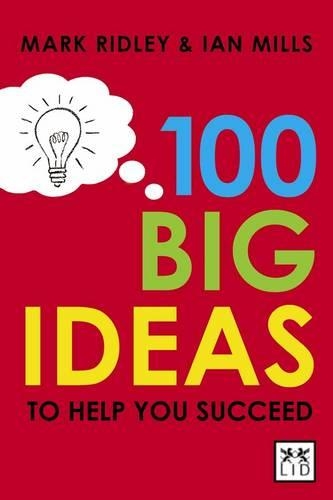 Бумажная книга «100 Big Ideas to Help You Succeed», автор Ян Миллс - фото №1