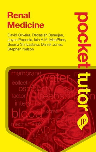 Бумажная книга «Pocket Tutor Renal Medicine», авторов Дэниел Джонс, Дэвид Оливейра, Дебасиш Банерджи, Іен А.М. Макфи, Джойс Попула, Сима Шривастава, Стив Нельсон - фото №1