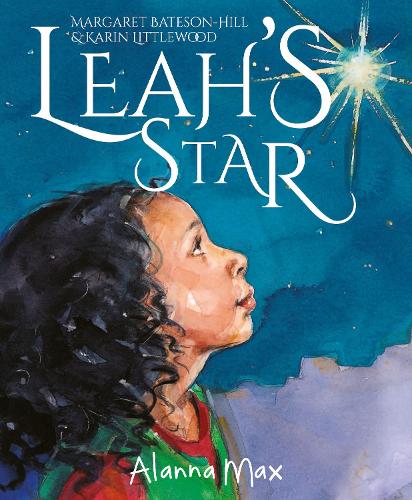 Бумажная книга «Leah's Star: A Nativity Story», автор Маргарет Бейтсон-Хилл - фото №1