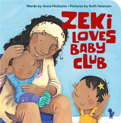 Бумажная книга «Zeki Loves Baby Club», автор Анна Маккуинн - фото №1