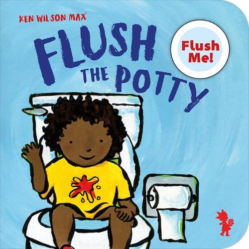 Паперова книга «Flush The Potty», автор Кен Вілсон-Макс - фото №1