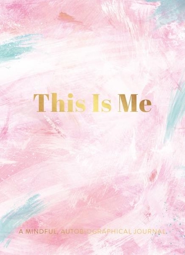 Бумажная книга «This Is Me: A Mindful, Autobiographical Journal», автор Хелен Стивенс - фото №1
