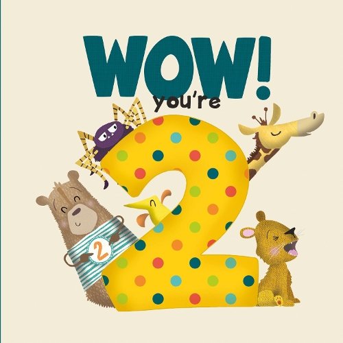 Бумажная книга «WOW! You're Two birthday book», автор Люси Таппер - фото №1