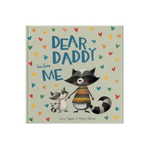 Бумажная книга «Dear Daddy Love From Me: A gift book for a child to give to their father», автор Люси Таппер - фото №1