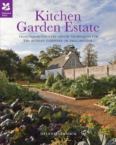 Паперова книга «Kitchen Garden Estate: Traditional Country-House Techniques for the Modern Gardener or Smallholder», автор Хелен Гаммак - фото №1