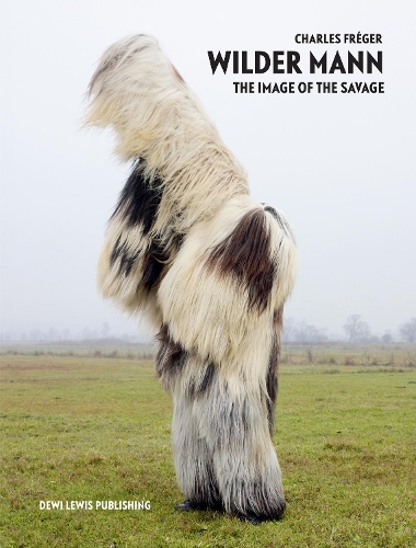 Бумажная книга «Wilder Mann: The image of the Savage», автор Чарльз Фрегер - фото №1