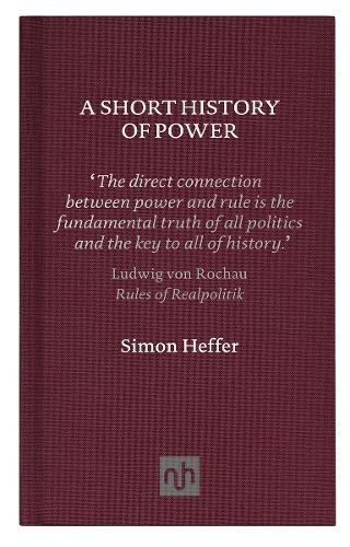 Бумажная книга «A Short History of Power», автор Саймон Хеффер - фото №1