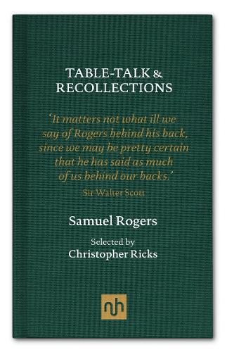 Паперова книга «Table Talk & Recollections: Introduced by Christopher Ricks», автор Семюел Роджерс - фото №1