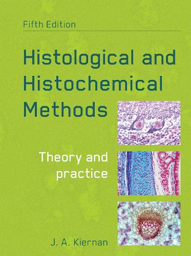 Paper book «Histological and Histochemical Methods, fifth edition», author John Kiernan - фото №1