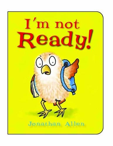 Бумажная книга «I'm Not Ready!», автор Джонатан Аллен - фото №1