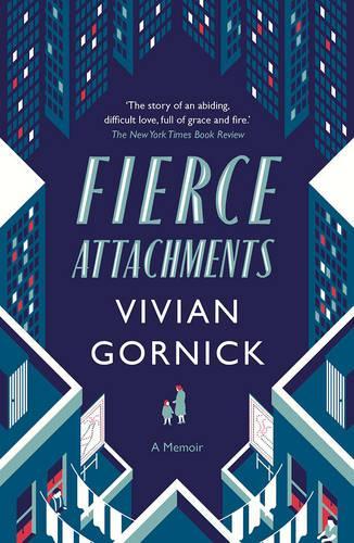 Паперова книга «Fierce Attachments», автор Вівіан Горнік - фото №1