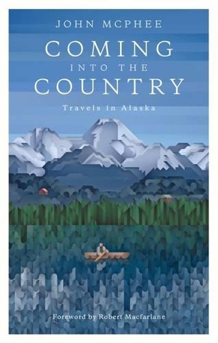 Паперова книга «Coming Into The Country», автор Роберт Макфарлейн - фото №1