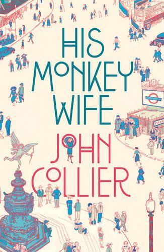 Бумажная книга «His Monkey Wife», автор Джон Кольер - фото №1