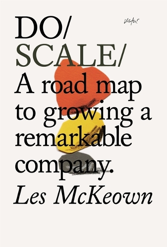 Паперова книга «Do Scale: A Road Map to Growing Your Company», автор Лес МакКеон - фото №1