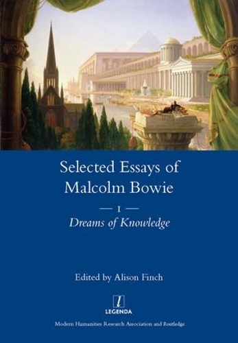 Бумажная книга «The Selected Essays of Malcolm Bowie Vol. 1: Dreams of Knowledge», автор Малком Боуи - фото №1