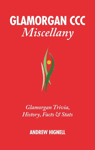 Бумажная книга «Glamorgan CCC Miscellany: Glamorgan Trivia, History, Facts & Stats», автор Эндрю Хигнелл - фото №1