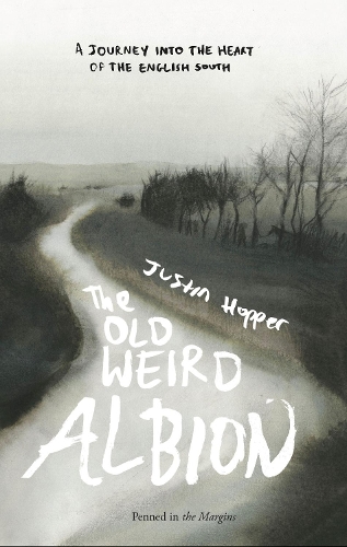 Бумажная книга «The Old Weird Albion», автор Джастин Хоппер - фото №1