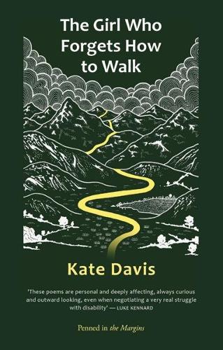 Бумажная книга «The Girl Who Forgets How To Walk», автор Кейт Дэвис - фото №1