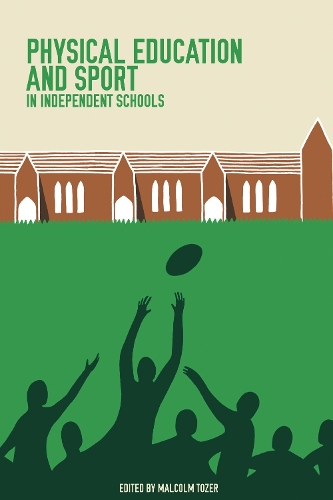 Паперова книга «Physical Education and Sport in Independent Schools», автор Малкольм Тозер - фото №1