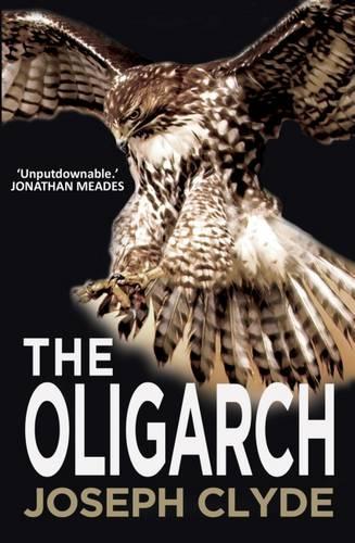 Паперова книга «The Oligarch», автор Джозеф Клайд - фото №1