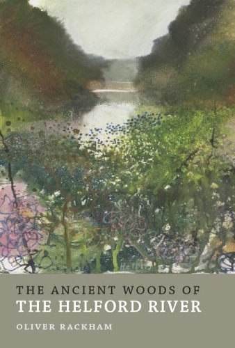 Бумажная книга «The Ancient Woods of Helford River», автор Оливер Рэкхэм - фото №1