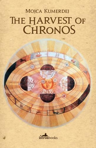 Паперова книга «The Harvest of Chronos», автор Мойца Кумердей - фото №1