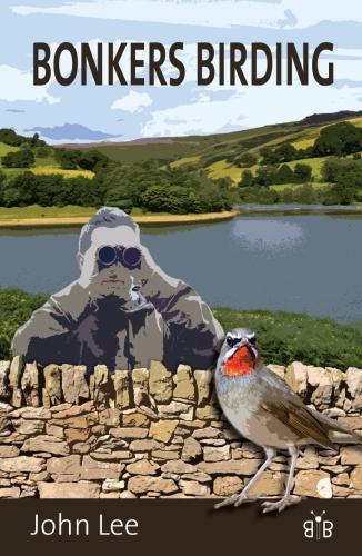 Паперова книга «Bonkers Birding», автор Джон Лі - фото №1