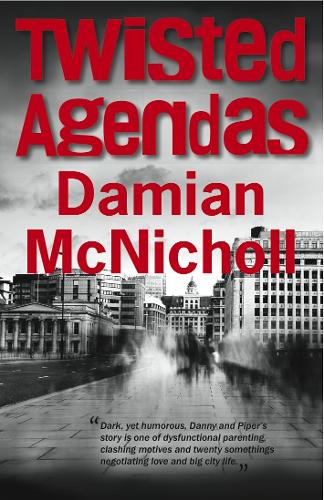 Бумажная книга «Twisted Agenda: a shocking and page-turning international crime thriller», автор Дэмиан МакНиколл - фото №1