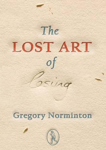 Паперова книга «The Lost Art of Losing», автор Грегорі Нормінтон - фото №1