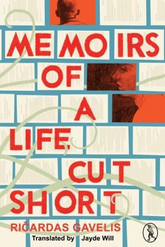 Бумажная книга «Memoirs of a Life Cut Short», автор Рикардас Гавелис - фото №1