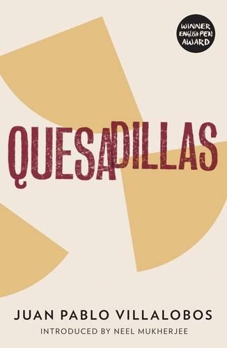 Бумажная книга «Quesadillas», автор Хуан Пабло Вильялобос - фото №1