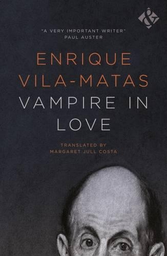 Бумажная книга «Vampire in Love», автор Энрике Вила-Матас - фото №1